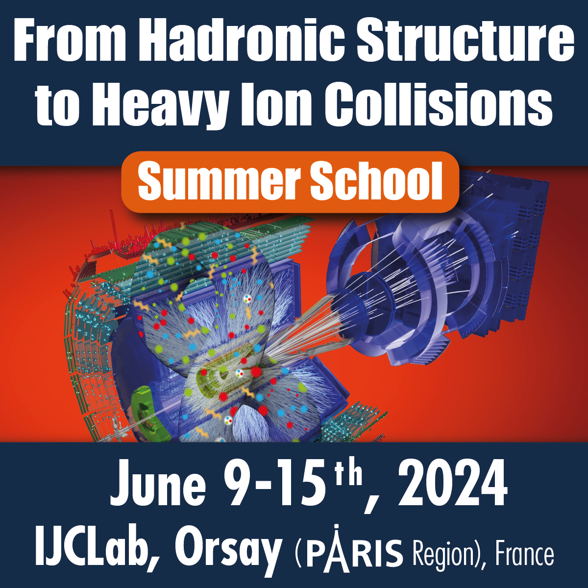 GDR QCD Summer School 2024 : From hadronic structure to heavy-ion collisions