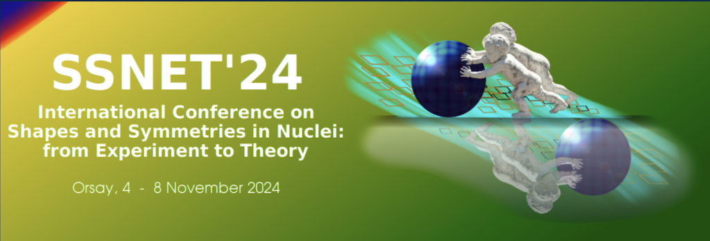 International Conference on Shapes and Symmetries in Nuclei: from Experiment to Theory (SSNET'2024)
